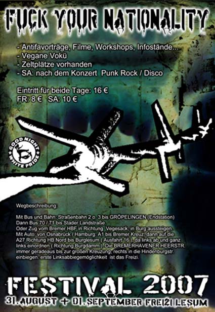 Punk Festival 2007 in Bremen Lesum mit: Antifavortrge, vegane Volkskche, Zeltpltze, PunkRockDisco, Eintritt beide tage 16,00 , Fr. 8,00 , Sa. 10.00 