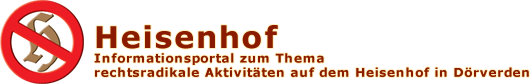 Heisenhof Informationsportal gegen rechtsradikale Aktivitten