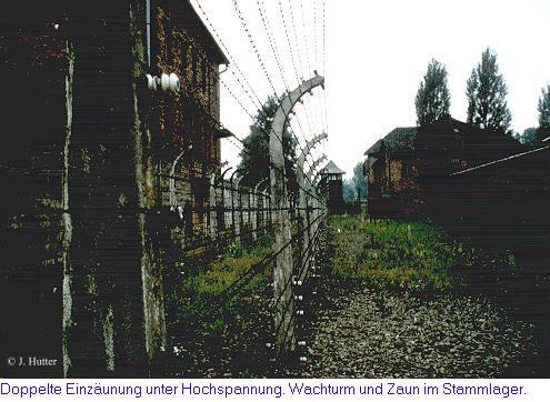 Wachturm mit Einzunung im Stammlager Auschwitz