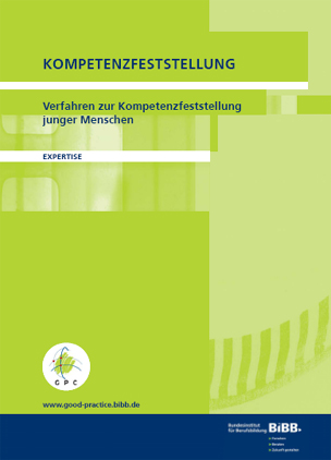 Jrg Hutter: Verfahren zur  Kompetenzfeststellung junger Menschen - Expertise fr das Bundesinstitut fr Berufsbildung