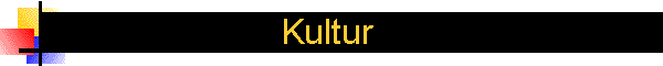 Kultur